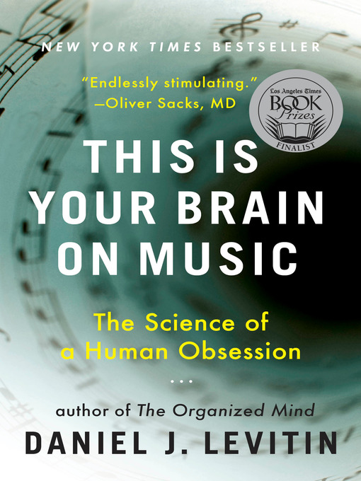 Cover image for This Is Your Brain on Music
